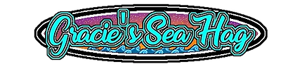 Gracie's Sea Hag